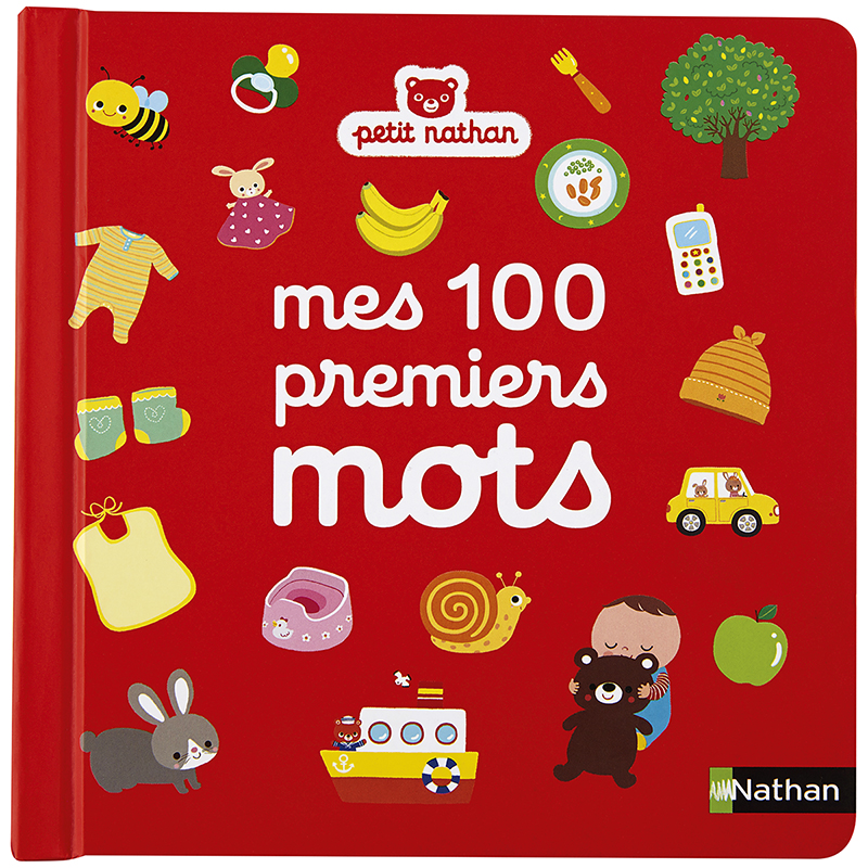 Mes 100 premiers mots Imagiers et abécédaires Nathan Matériel Éducatif