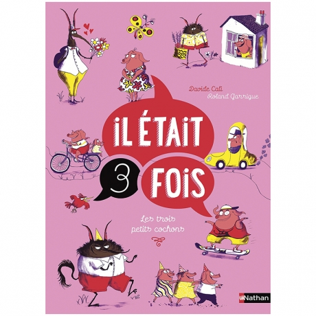 Il était 3 fois - Les 3 Petits cochons