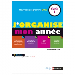 J'organise mon année - Cycle 1