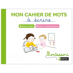 Mon cahier de mots à écrire - Lettres simples et complémentaires Montessori