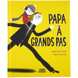 Papa à grands pas