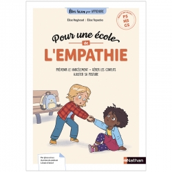 Être bien pour apprendre - Pour une école de l'empathie